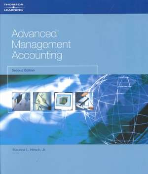 Advanced Management Accounting de Maurice Hirsch Jnr.