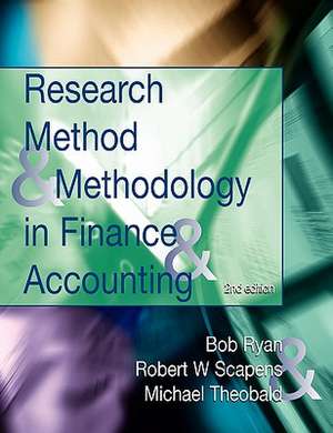 Research Methods and Methodology in Finance and Accounting de Bob Ryan