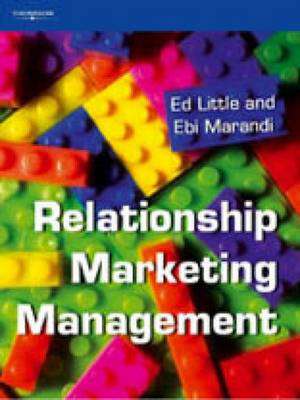 Relationship Marketing Management de Ed Little