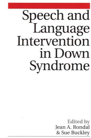 Speech and Language Intervention in Down Syndrome de J Rondal