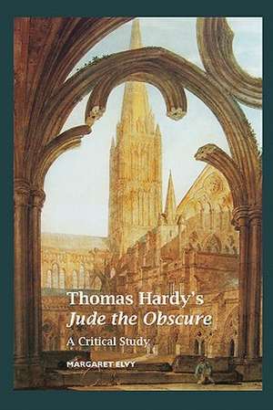 Thomas Hardy's Jude the Obscure de Margaret Elvy