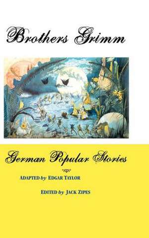 German Popular Stories de Brothers Grimm