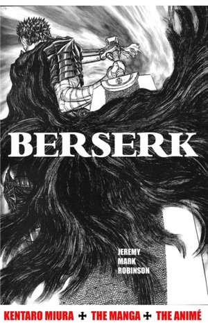 BERSERK de Jeremy Mark Robinson