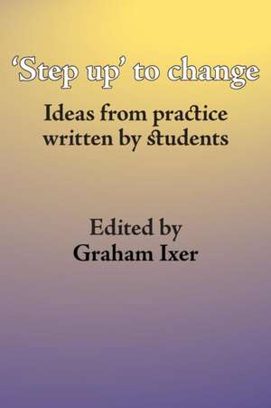 'Step up' to change de Graham Ixer