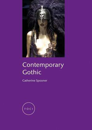 Contemporary Gothic de Catherine Spooner