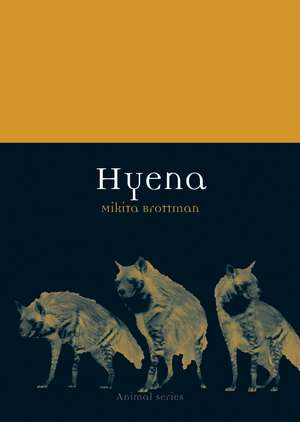 Hyena de Mikita Brottman