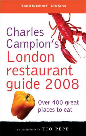 Charles Campion's London Restaurant Guide de Charles Campion