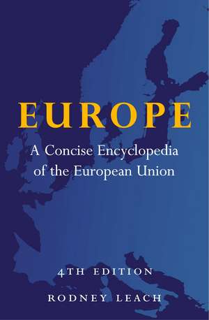 Europe: A Concise Encyclopedia de Rodney Leach