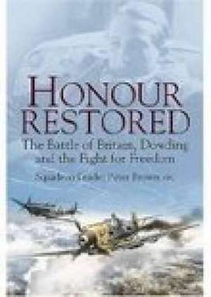 Brown, P: Honour Restored de Peter Brown