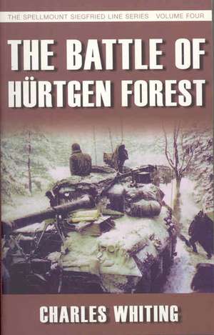 The Battle of Hurtgen Forest de Charles Whiting