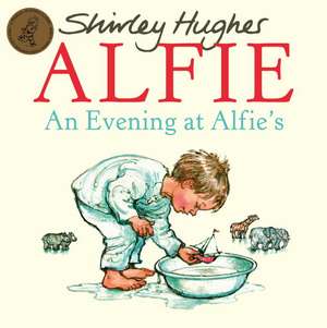 An Evening at Alfie's: Birthday Party de Shirley Hughes