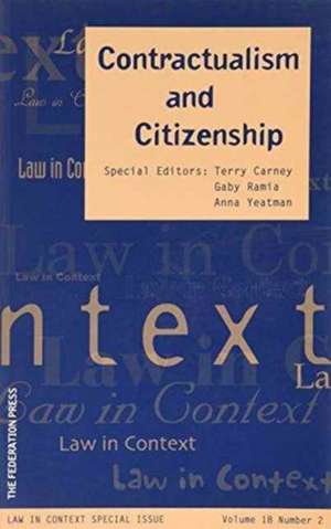 Contractualism and Citizenship de Terry Carney