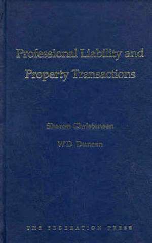 Professional Liability and Property Transactions de S A Christensen