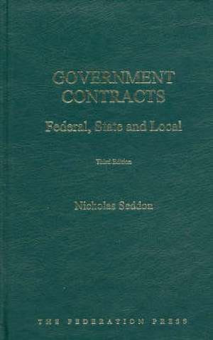 Government Contracts: Federal, State and Local de Nicholas Seddon