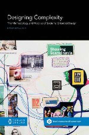 Designing Complexity de Birger Sevaldson