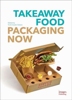 Takeawy Food Packaging Now de Yvett Arzate Gomez