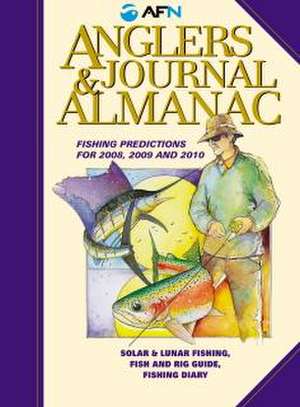 Smith, T: Angler's Journal & Almanac de Tim Smith