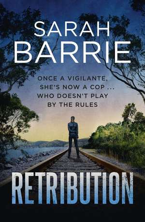 Retribution de Sarah Barrie