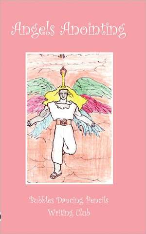 Lambert, L: Angels Anointing