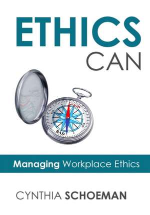 Ethics Can de Cynthia Schoeman