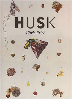Husk: Poems by Chris Price de Chris P. Rice