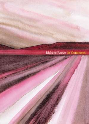 In Continents de Richard Reeve