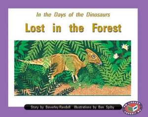 In the Days of the Dinosaurs Lost in the Forest PM Level 16 Set C Orange de Beverley Randell