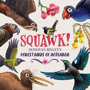 Squawk! de Donovan Bixley