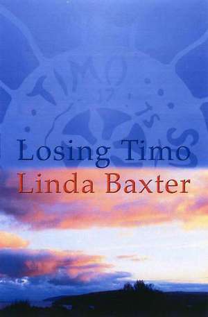 Losing Timo de Linda Baxter