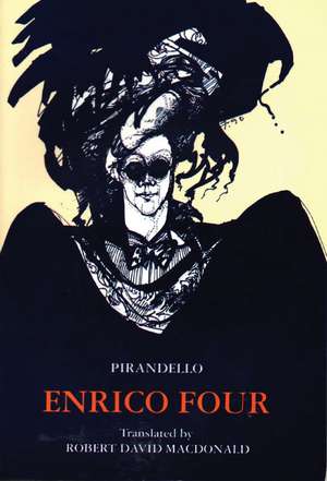 Enrico Four de Luigi Pirandello