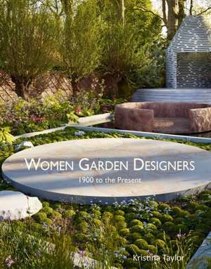 Women Garden Designers de Kristina Taylor