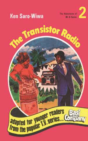 The Transistor Radio de Ken Saro-Wiwa