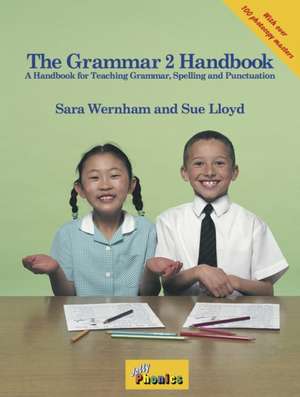 The Grammar 2 Handbook de Sara Wernham