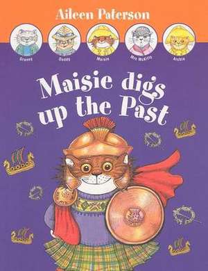 Maisie Digs Up the Past de AILEEN PATERSON