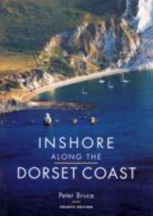 Inshore Along the Dorset Coast de Bruce Peter