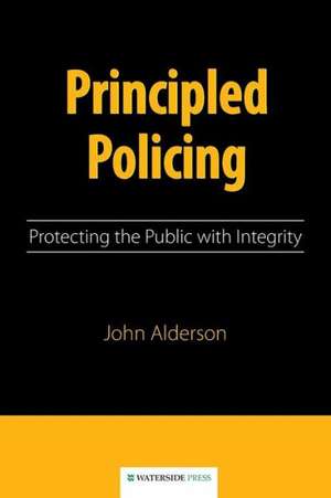 Principled Policing de John Alderson