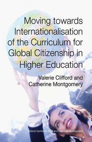 Moving Towards Internationalisation of the Curriculum for Global Citizenship de Clifford, Valerie