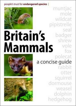 Britain's Mammals de People's Trust for Endangered Species