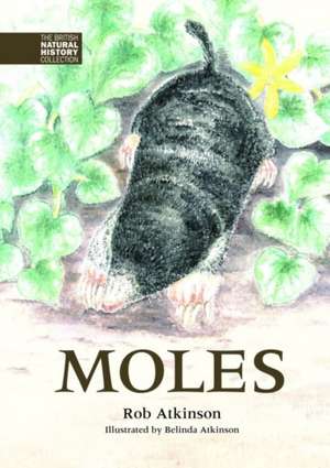 Atkinson, R: Moles