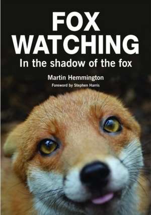 Fox Watching de Martin Hemmington