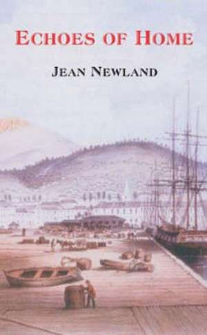 Echoes of Home de JEAN NEWLAND