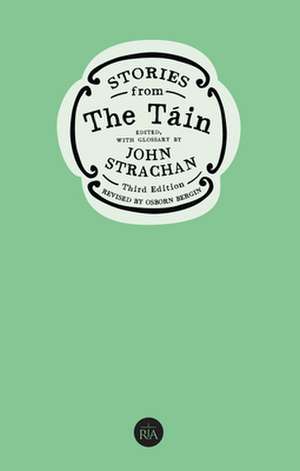 Stories from the Tain de John Strachan