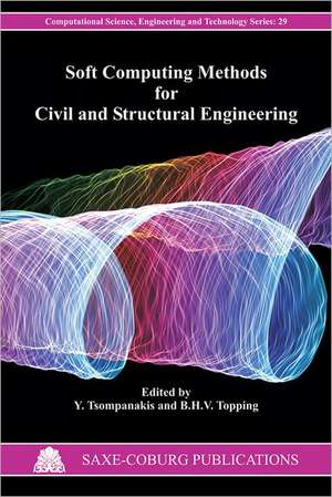 Soft Computing Methods for Civil and Structural Engineering de Barry H. V. Topping