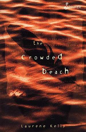 The Crowded Beach de Laurene Kelly