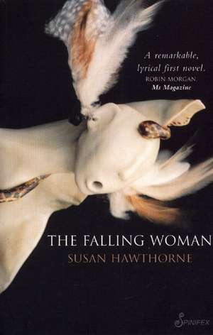 Falling Woman de Susan Hawthorne