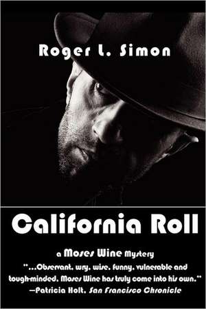 California Roll de Roger L. Simon