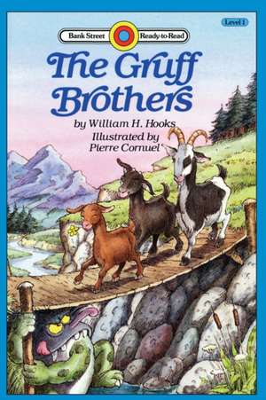 The Gruff Brothers de William H. Hooks