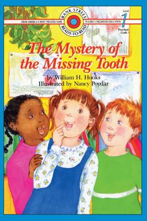 The Mystery of the Missing Tooth de William H. Hooks