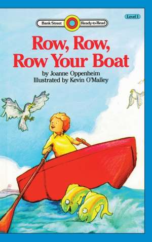 Row, Row, Row Your Boat de Joanne Oppenheim