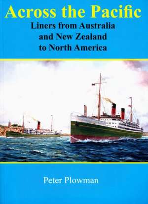 Across the Pacific de Peter Plowman